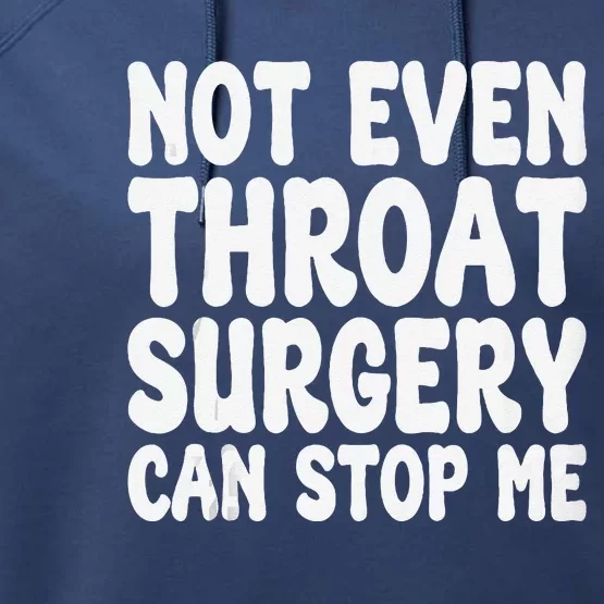 Funny Throat Surgery Throat Operation Recovery Performance Fleece Hoodie