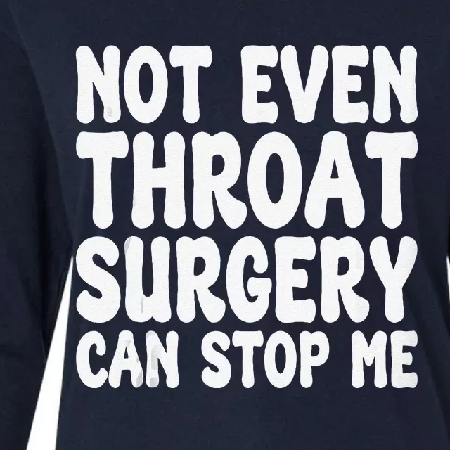 Funny Throat Surgery Throat Operation Recovery Womens Cotton Relaxed Long Sleeve T-Shirt