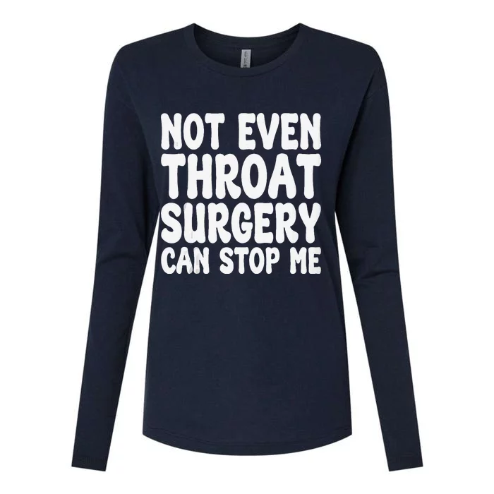 Funny Throat Surgery Throat Operation Recovery Womens Cotton Relaxed Long Sleeve T-Shirt