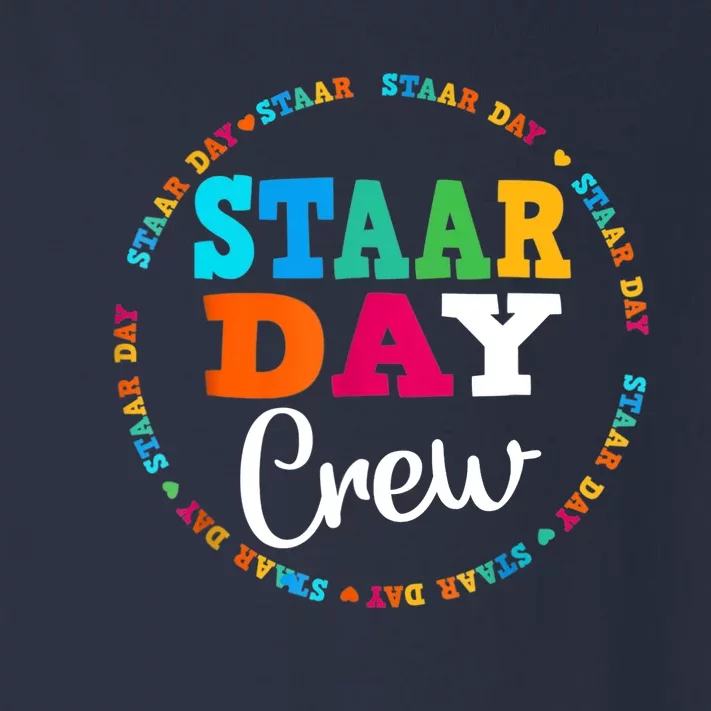 Funny Test STAAR Day Crew Mode On Teacher Testing Ideas Toddler Long Sleeve Shirt