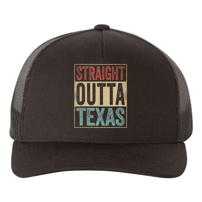 Funny Texas Souvenir Tx Outfit Straight Outta Texas Yupoong Adult 5-Panel Trucker Hat