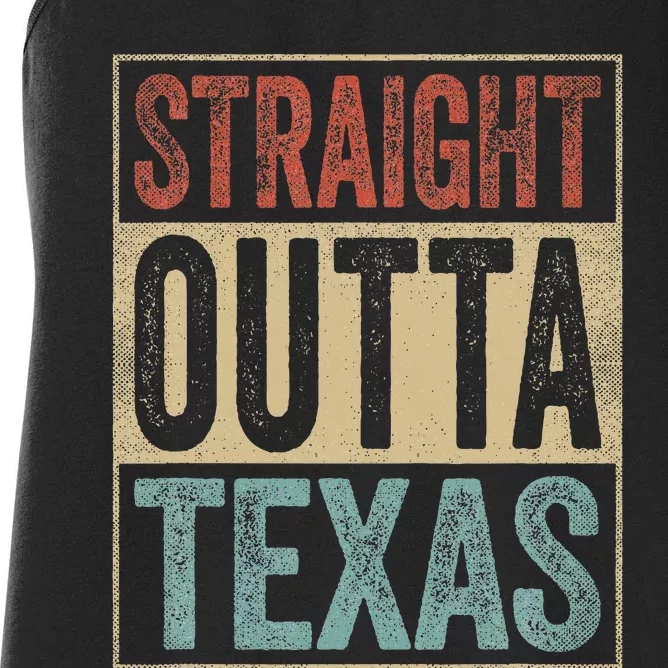 Funny Texas Souvenir Tx Outfit Straight Outta Texas Women's Racerback Tank