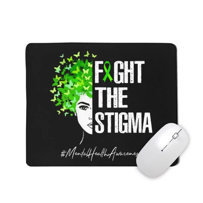 Fight The Stigma Mental Health Awareness Gift Mousepad