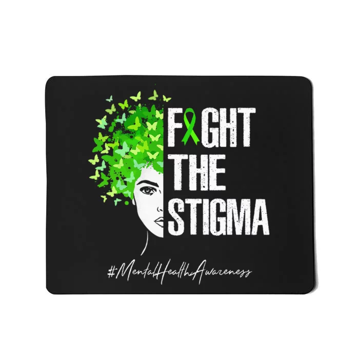 Fight The Stigma Mental Health Awareness Gift Mousepad