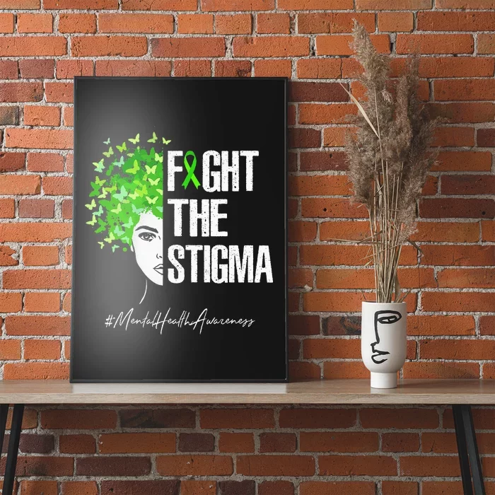 Fight The Stigma Mental Health Awareness Gift Poster