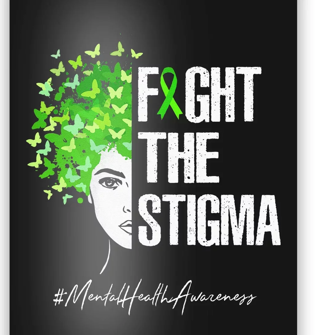 Fight The Stigma Mental Health Awareness Gift Poster