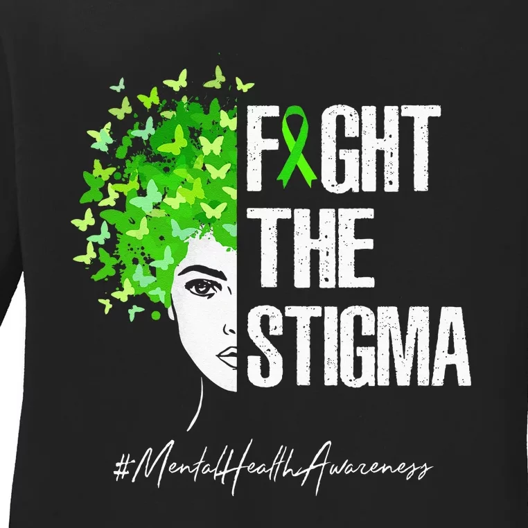 Fight The Stigma Mental Health Awareness Gift Ladies Long Sleeve Shirt