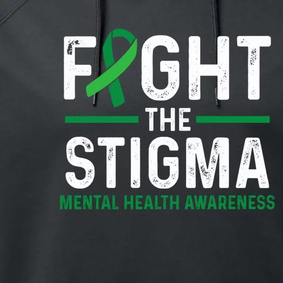 Fight The Stigma Mental Health Awareness Green Ribbon Performance Fleece Hoodie