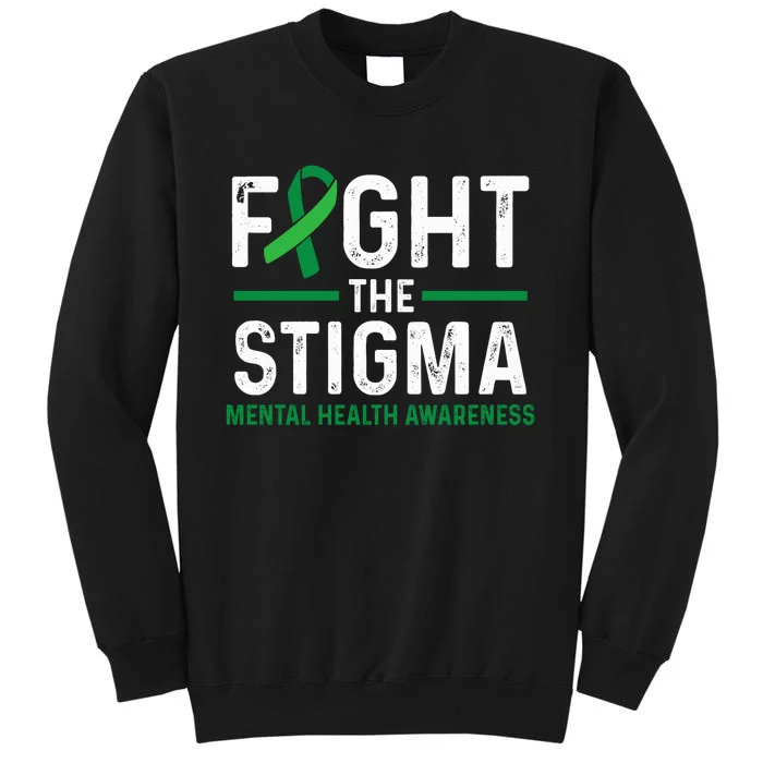 Fight The Stigma Mental Health Awareness Green Ribbon Sweatshirt