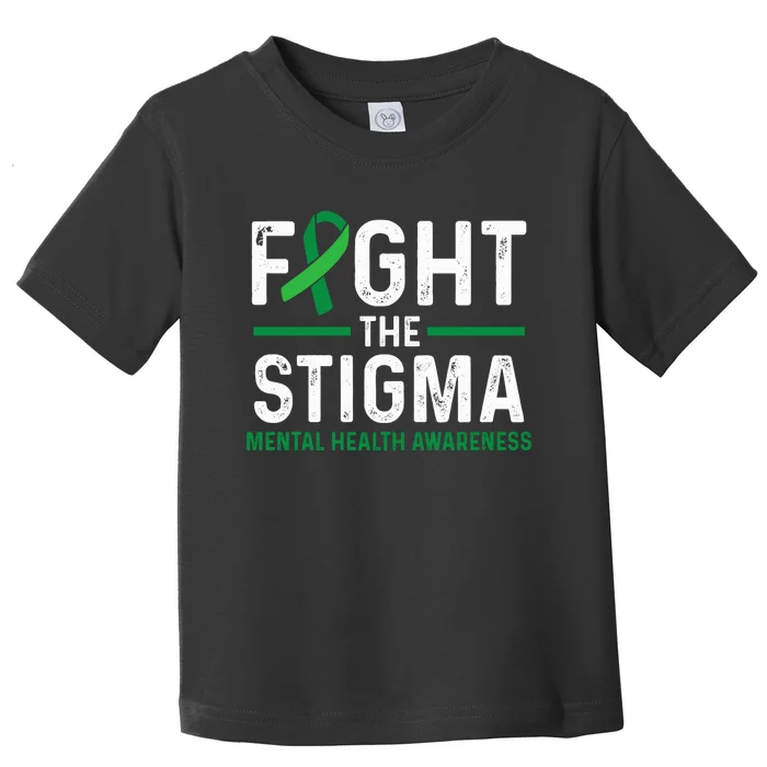 Fight The Stigma Mental Health Awareness Green Ribbon Toddler T-Shirt