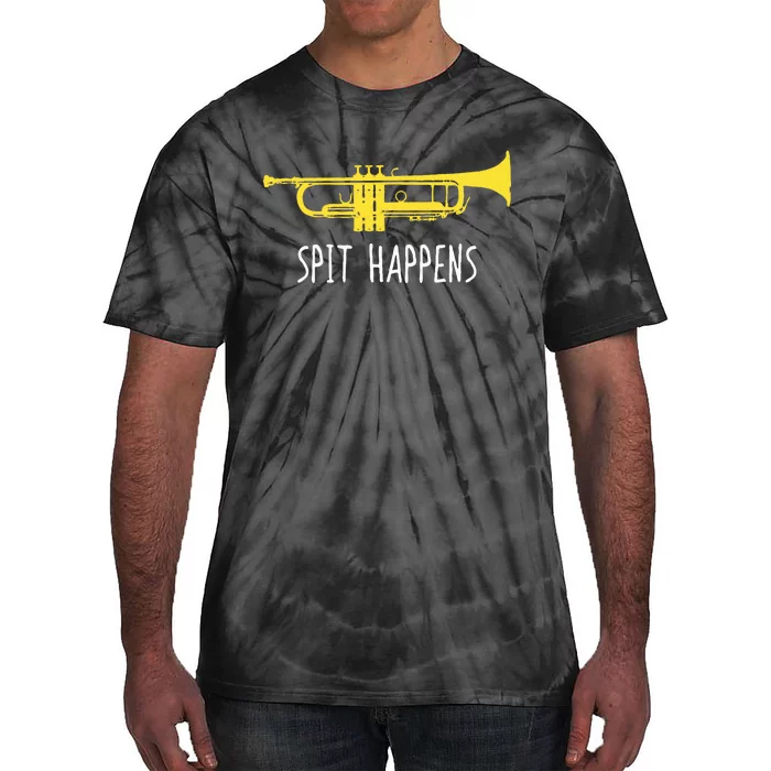 Funny Trumpet Spit Happens Band Player Tie-Dye T-Shirt