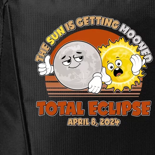 Funny Total Solar Eclipse The Sun Is Getting Mooned April 8 2024 City Backpack