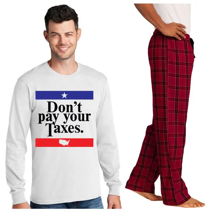 Funny Tax Season Dont Pay Your Taxes Usa Map Long Sleeve Pajama Set