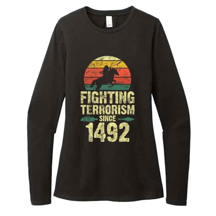 Fighting Terrorism Since 1492 Native American Indian Womens CVC Long Sleeve Shirt