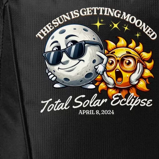 Funny The Sun Is Getting Mooned Total Solar Eclipse April 08 2024 City Backpack