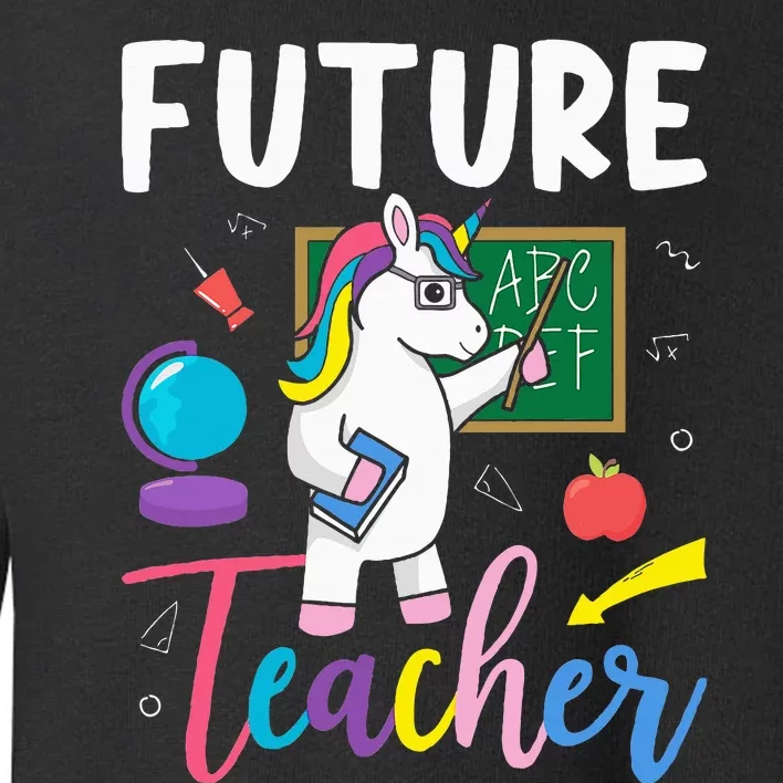 Future Teacher School Teacher Female Toddler Sweatshirt