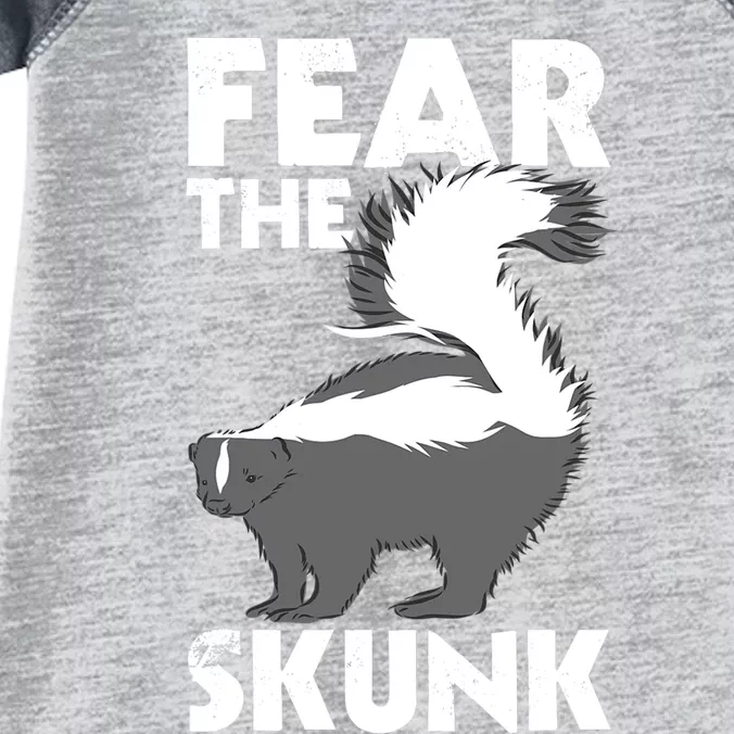 Fear The Skunk Zoologist Zookeeper Wildlife Animal Lover Infant Baby Jersey Bodysuit