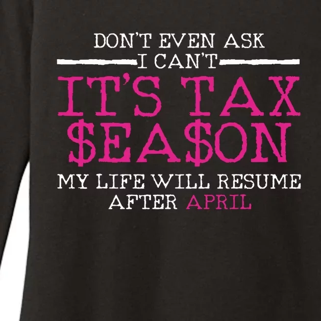 Funny Tax Season Accountant Taxation Gift Womens CVC Long Sleeve Shirt