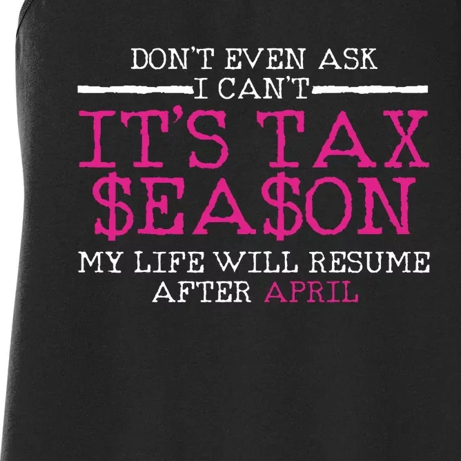 Funny Tax Season Accountant Taxation Gift Women's Racerback Tank