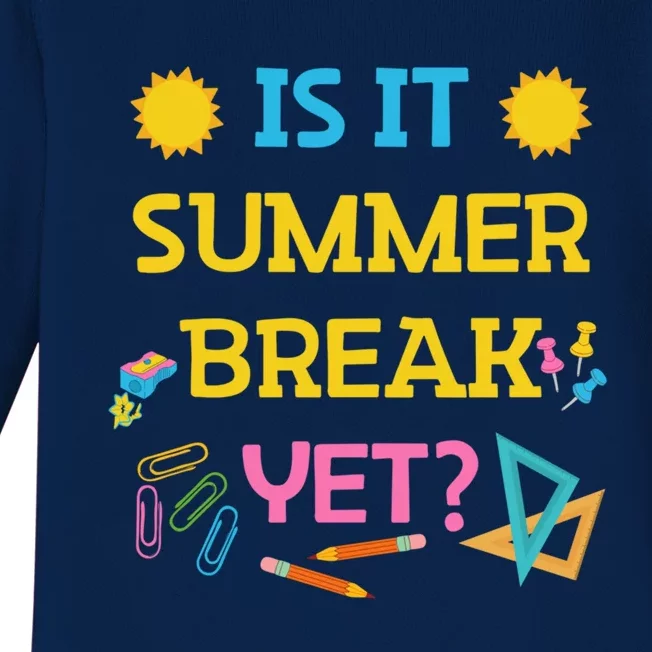 Funny Teacher Summer Break Spring Break Last Day Of School Gift Baby Long Sleeve Bodysuit