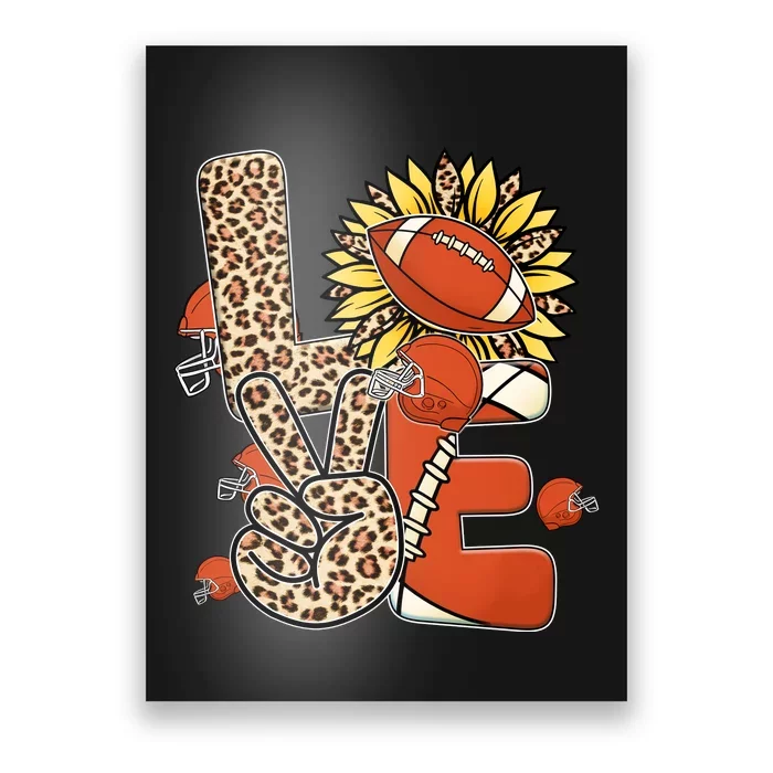 Football T Shirts, Love Football Leopard Sunflower Sports Ball Valentine Plus Poster