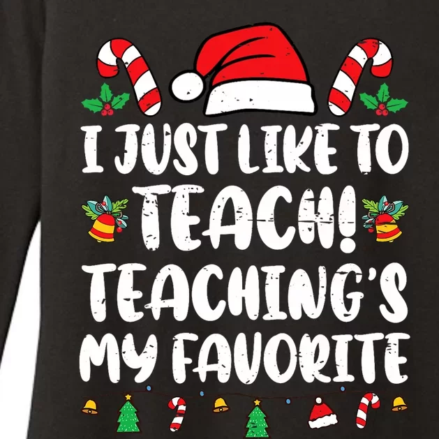 Funny Teacher Squad Christmas Teaching Is My Favorite Womens CVC Long Sleeve Shirt