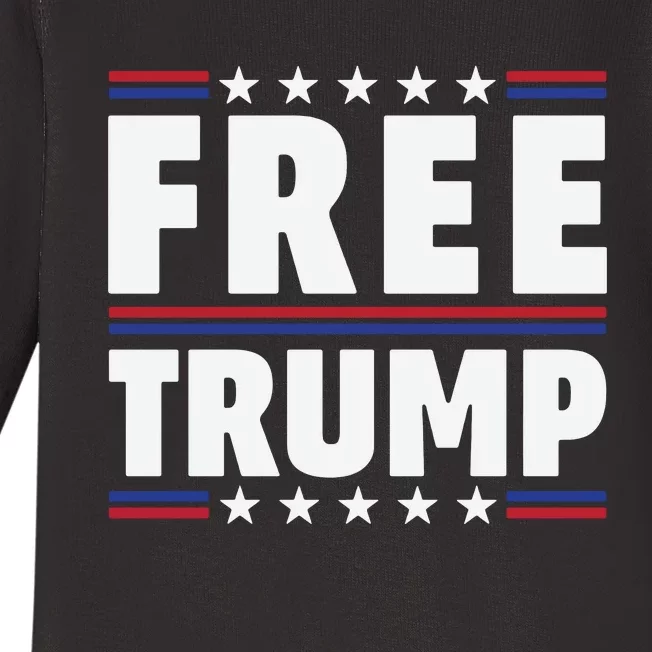 Free Trump Support Trump Trump Not Guilty Baby Long Sleeve Bodysuit