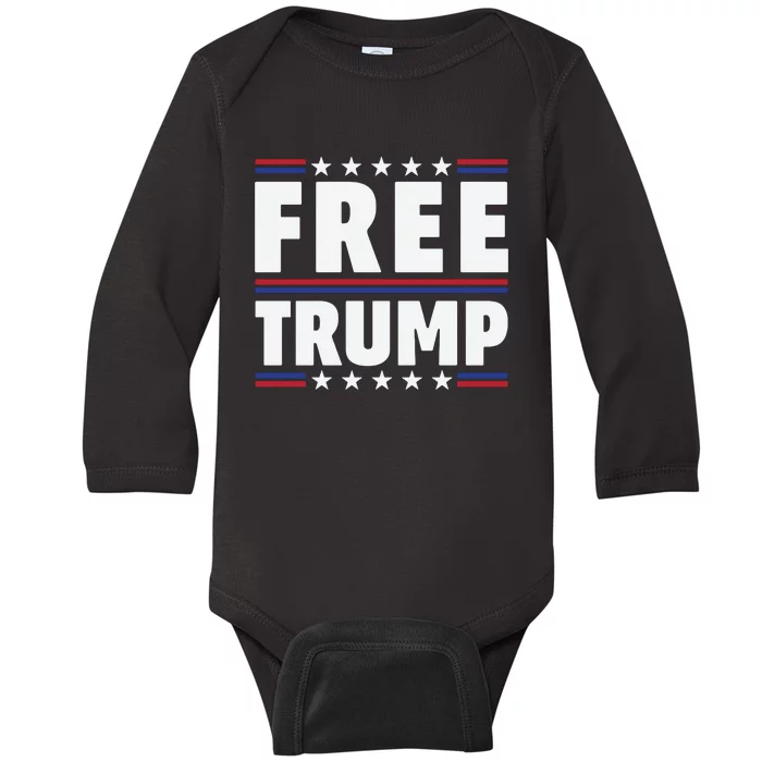 Free Trump Support Trump Trump Not Guilty Baby Long Sleeve Bodysuit