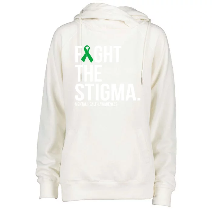 Fight The Stigma Green Ribbon Tal Health Gift Womens Funnel Neck Pullover Hood