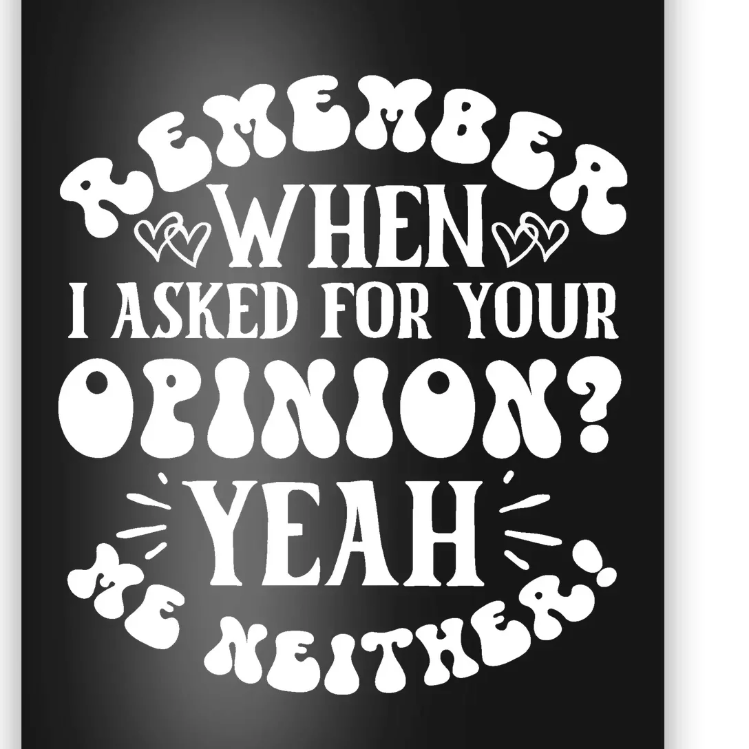 Funny T, Sarcastic Quotes Poster