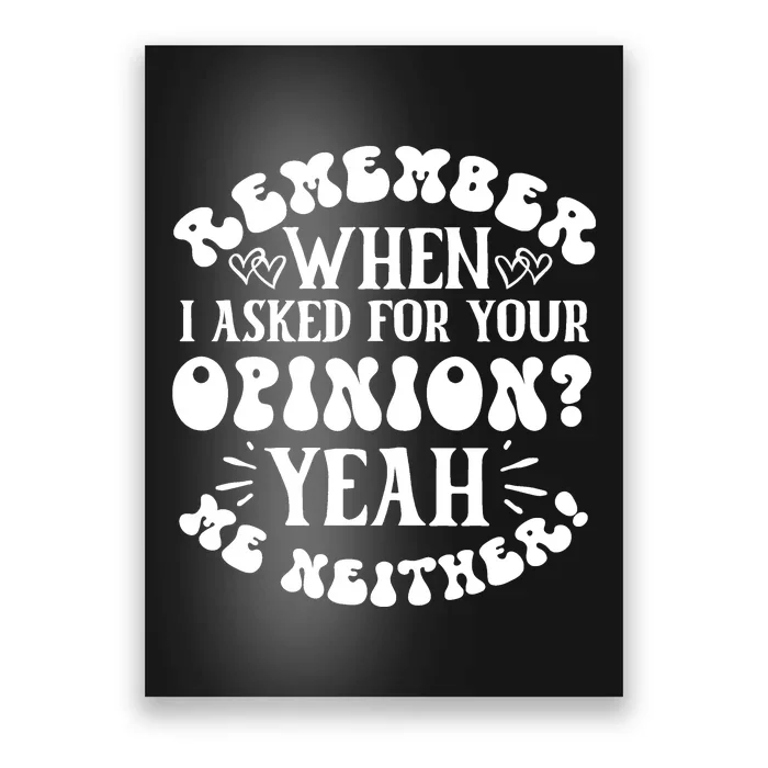 Funny T, Sarcastic Quotes Poster