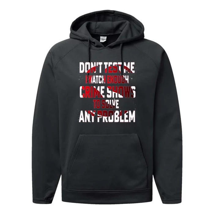 Funny T S Sayings Classic Performance Fleece Hoodie