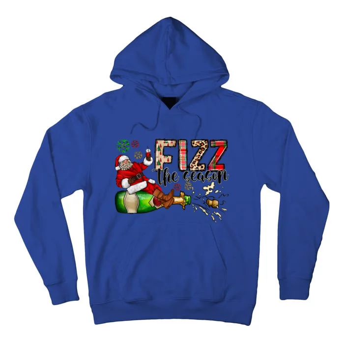 Fizz The Season Be Merry Santa Claus Ing Xmas Tees Gift Tall Hoodie