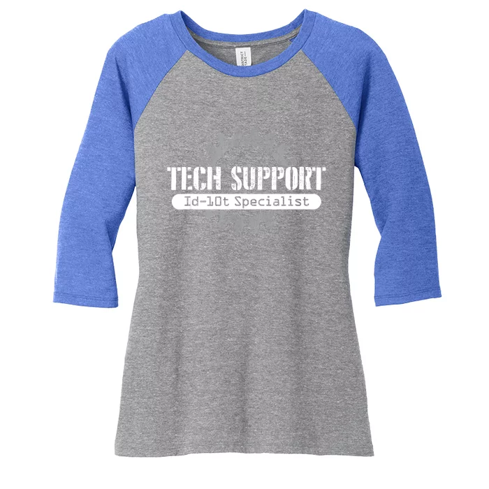 Funny Tech Support Id10t Computer Idiot Joke Gift Women's Tri-Blend 3/4-Sleeve Raglan Shirt