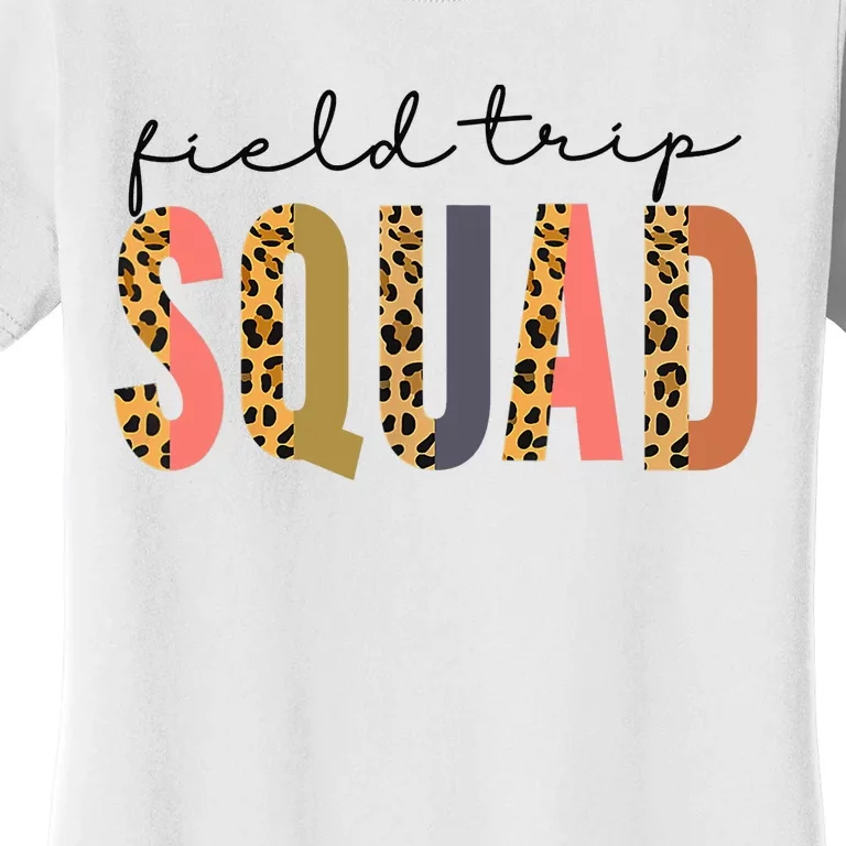 Field Trip Squad Leopard Field Day Games Kindergarten Women's T-Shirt