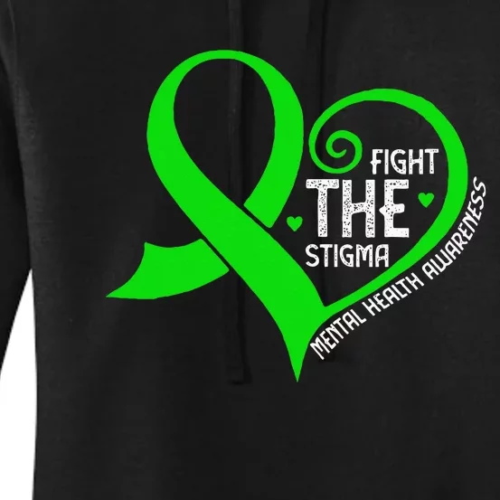 Fight The Stigma Heart Green Ribbon Mental Health Awareness Women's Pullover Hoodie