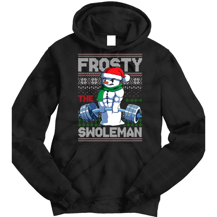 Frosty The Swoleman Ugly Christmas Sweater Funny Snowman Gym Tie Dye Hoodie