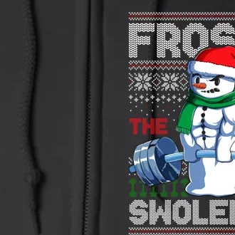 Frosty The Swoleman Ugly Christmas Sweater Funny Snowman Gym Full Zip Hoodie