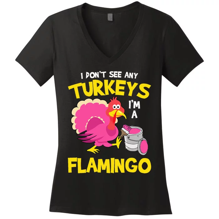 Flamingo Turkey Sarcastic and Funny Thanksgiving Gift Women's V-Neck T-Shirt