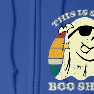 Funny this some boo sheet Halloween Boo Ghost Costume Full Zip Hoodie