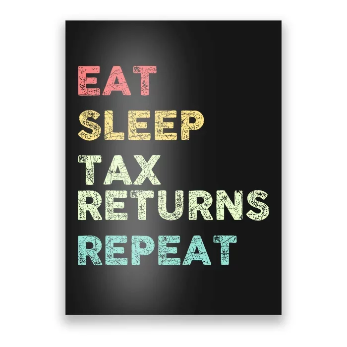 Funny Tax Season Taxation Tax Poster