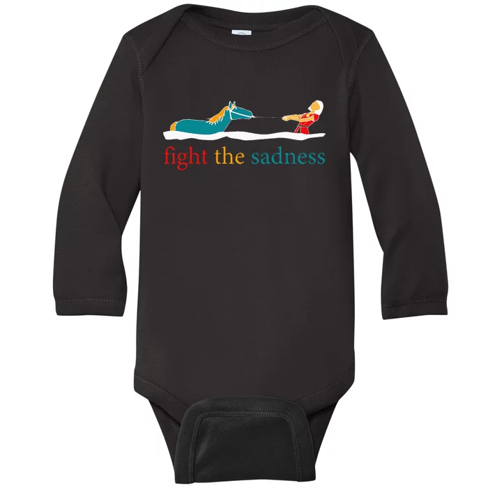 Fight The Sadness Funny Apparel Baby Long Sleeve Bodysuit