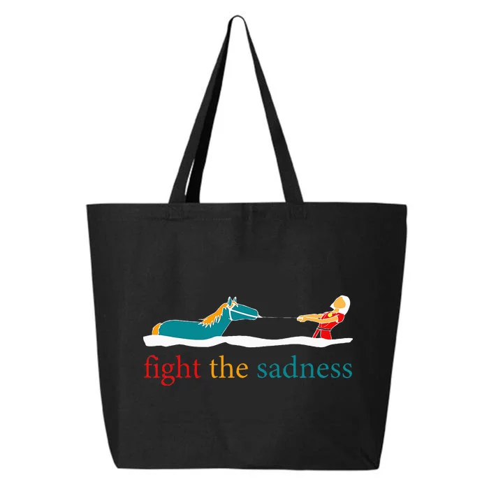 Fight The Sadness Funny Apparel 25L Jumbo Tote