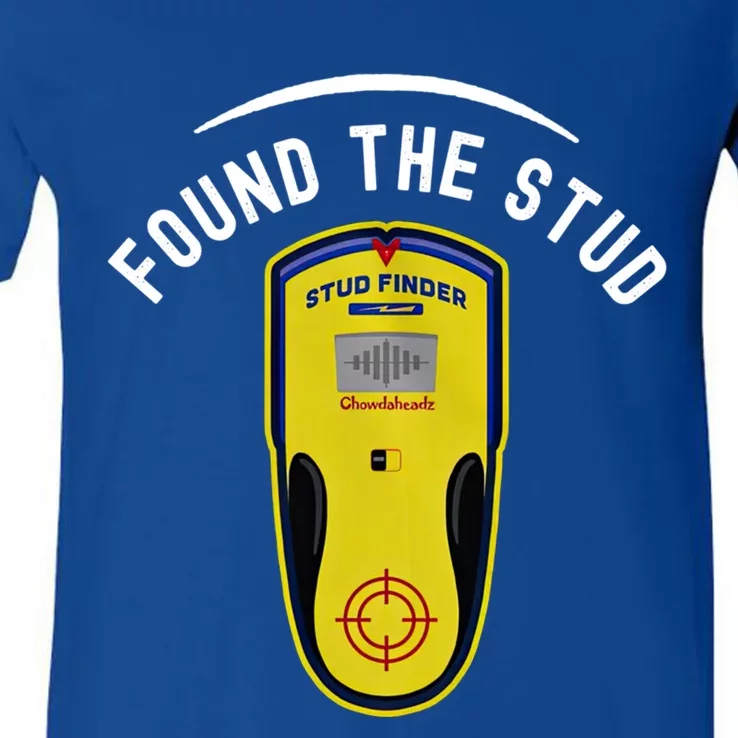 Found The Stud Dad Joke Handy Tools Funny Stud Finder Gift V-Neck T-Shirt