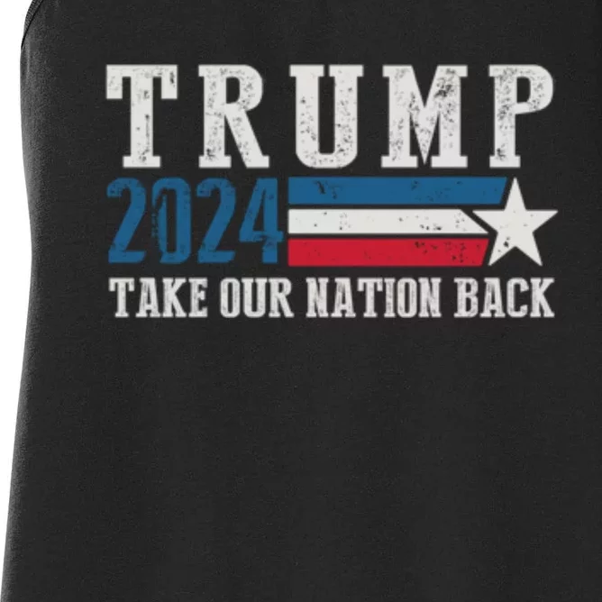 Free Trump Supporters Pro Trump 2024 Take Our Nation Back Republican Women's Racerback Tank