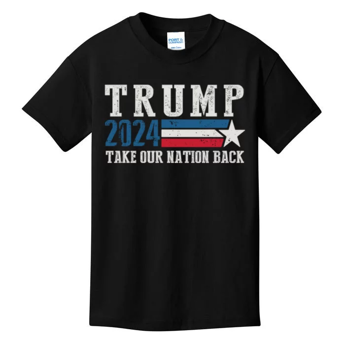 Free Trump Supporters Pro Trump 2024 Take Our Nation Back Republican Kids T-Shirt