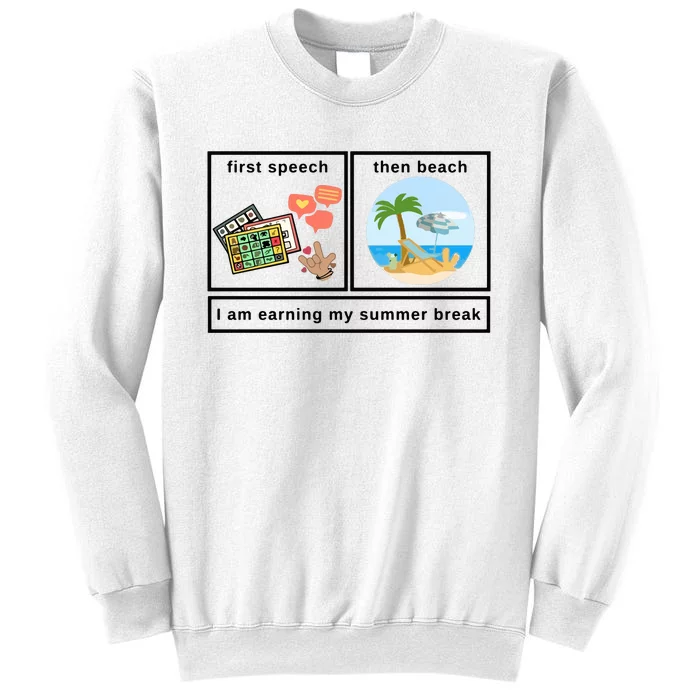 First Then Speech Therapy For Slpa Slp Sweatshirt