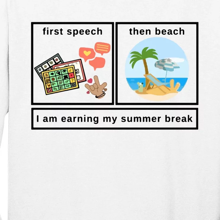 First Then Speech Therapy For Slpa Slp Tall Long Sleeve T-Shirt