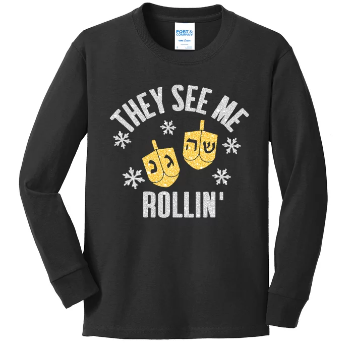 Funny They SEE ME ROLLIN Hanukkah Celebration Kids Long Sleeve Shirt