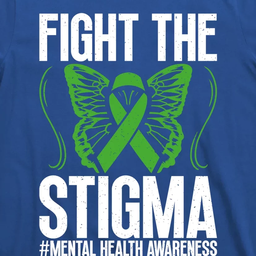 Fight The Stigma Anxiety Awareness Tal Health Disease Gift T-Shirt